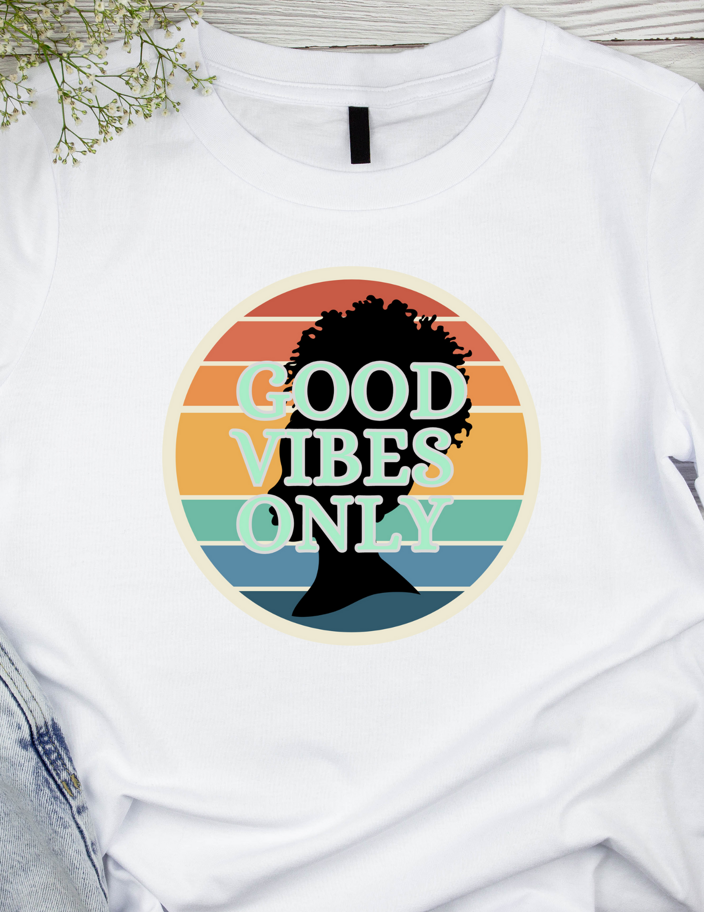 Good Vibes Only - Shirt